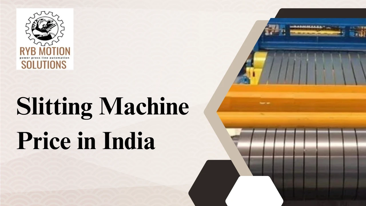 Read more about the article Slitting Machine Price in India