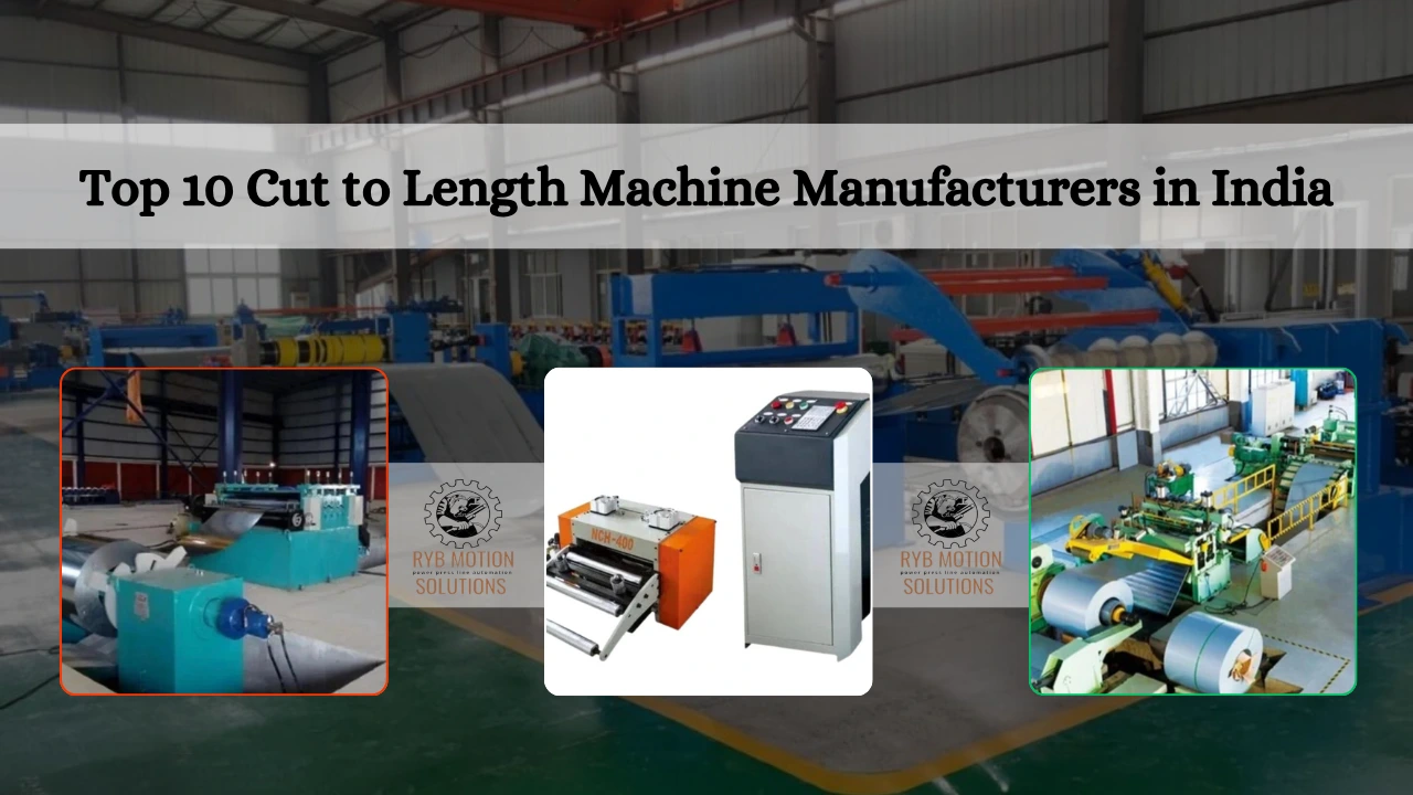 Read more about the article Top 10 Cut to Length Machine Manufacturers in India