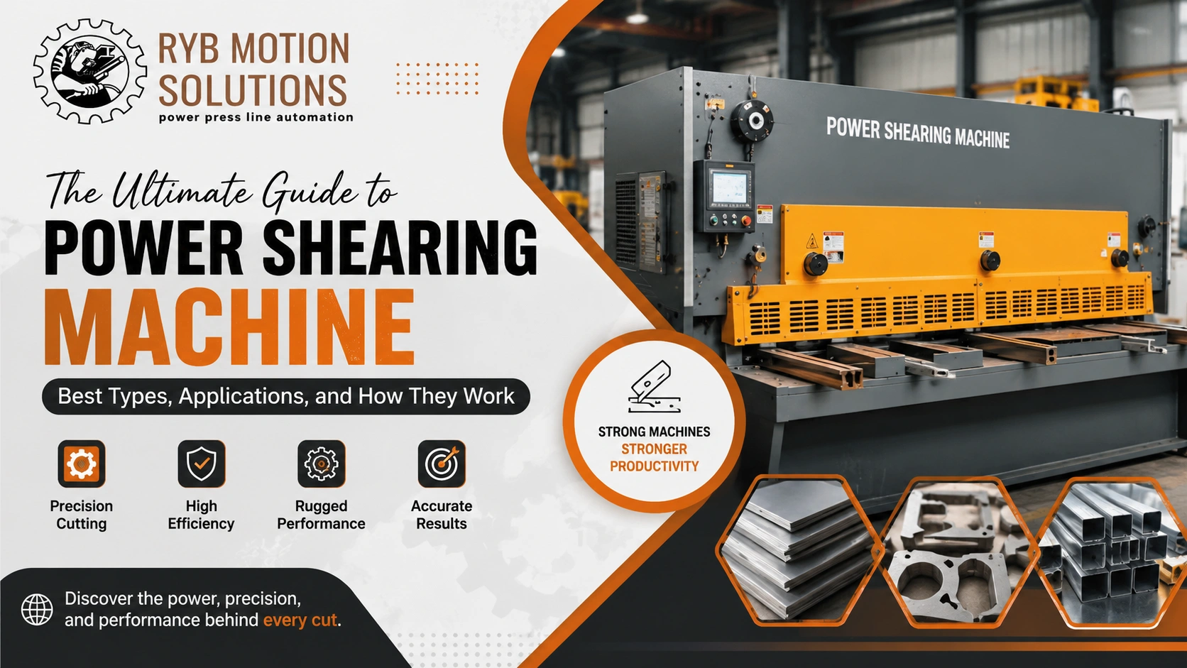 You are currently viewing The Ultimate Guide to Power Shearing Machines: Best Types, Applications, and How They Work