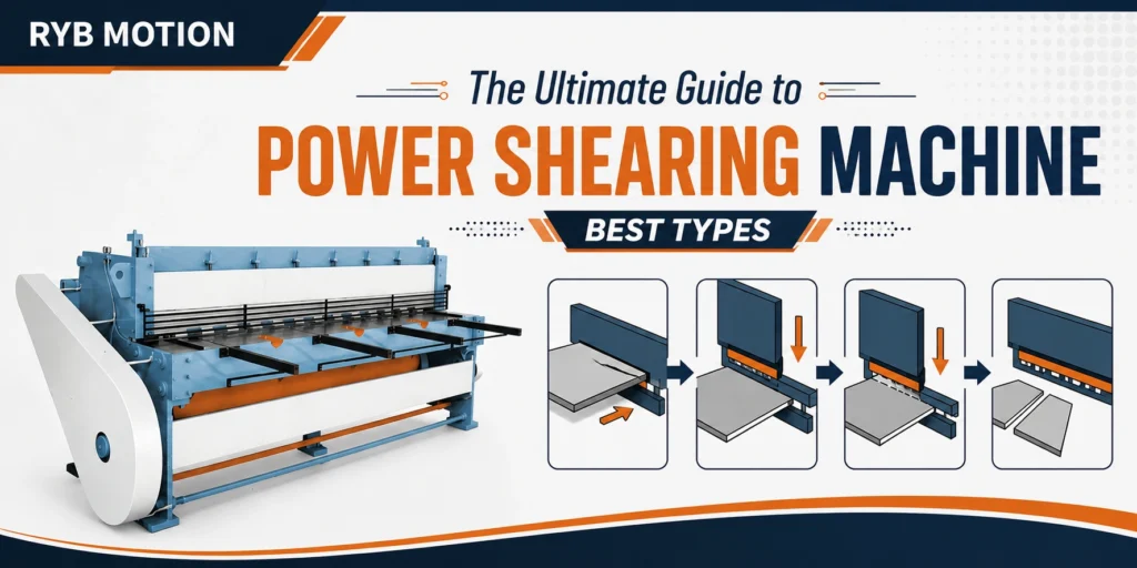The Ultimate Guide to Power Shearing Machine Best Types