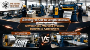 Read more about the article Slitting vs Cut to Length Machine: Complete Guide to Differences, Working Process, Benefits & Applications